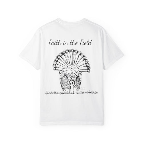 Faith in the Field T-Shirt — Turkey Graphic Outdoors Hunting Tee